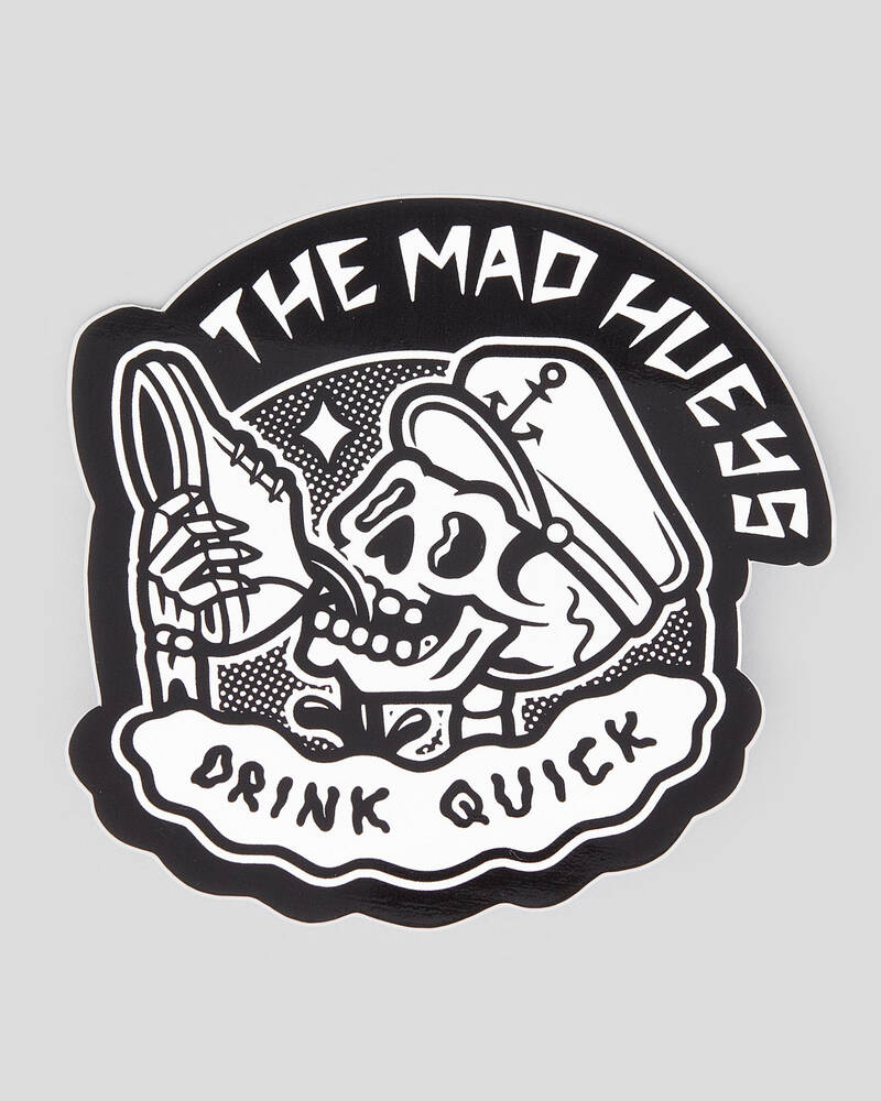 The Mad Hueys Good Day For It Sticker In Black - FREE* Shipping & Easy