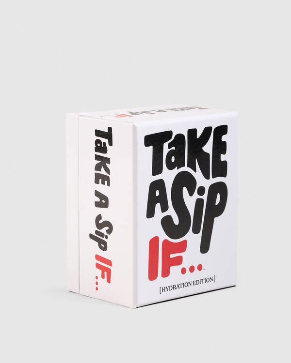 Take A Sip If Card Game
