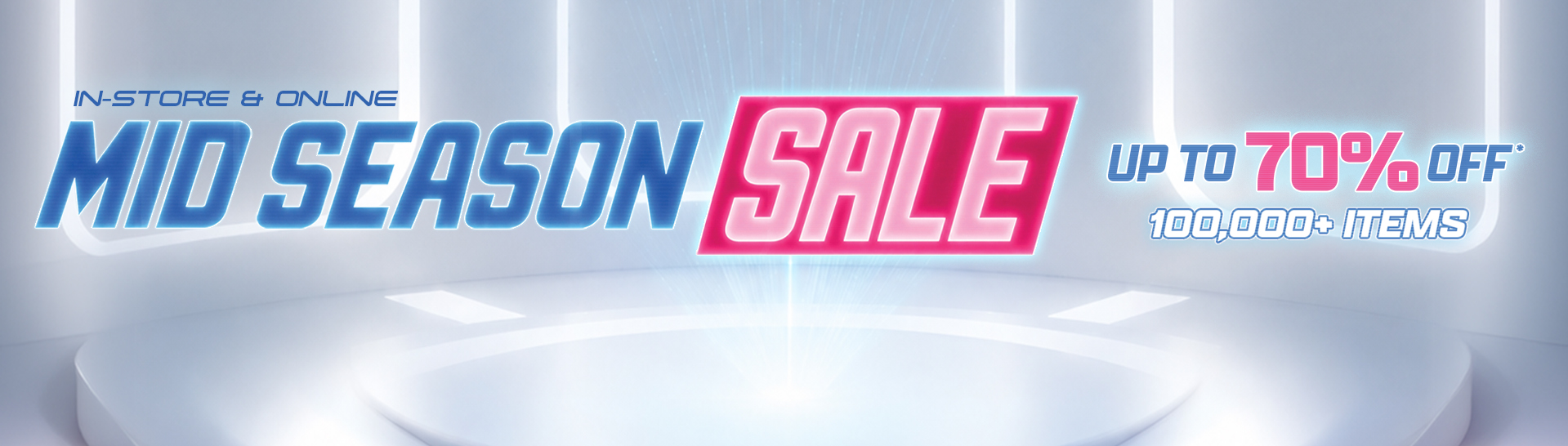 MID-SEASON SALE Offer On Now!
