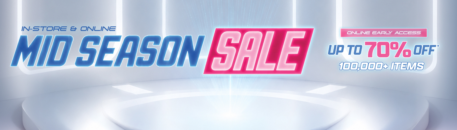 MID-SEASON SALE Offer On Now!