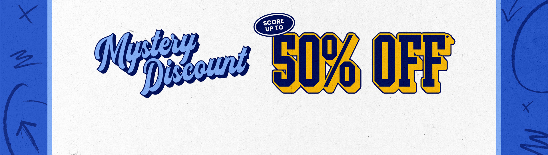 Sign Up & Receive a unique coupon code. You could score up to 50% Off* your order! *T&Cs apply.