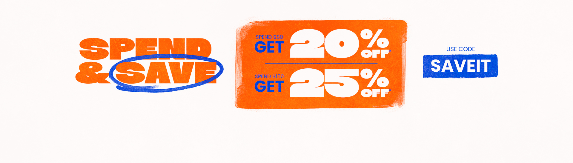 Spend & Save On Now!