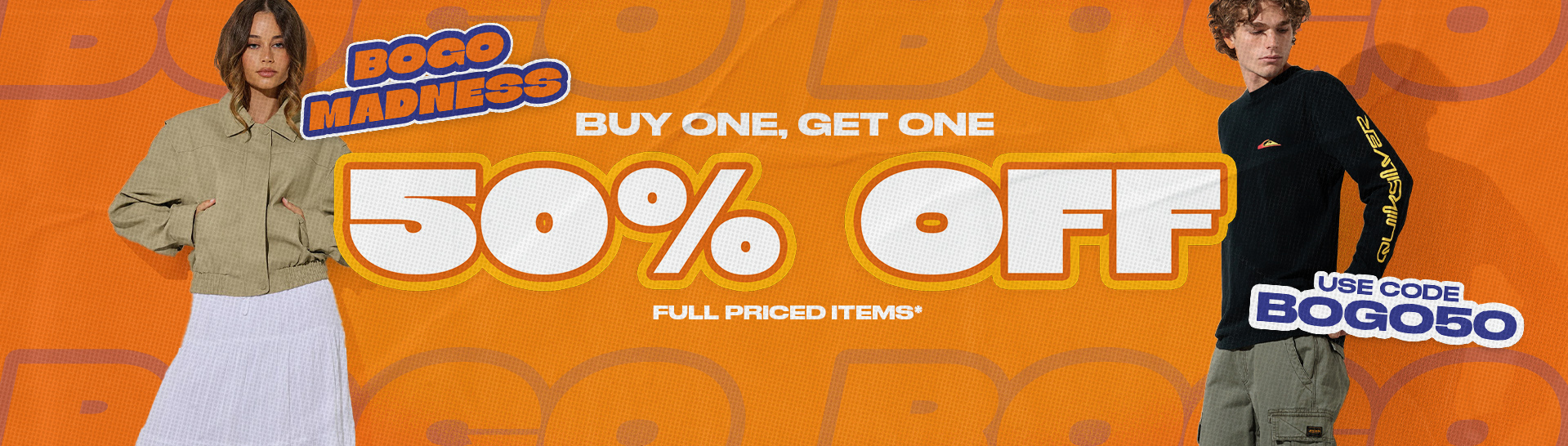 Bogo Madness On Now!