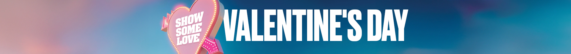 Shop Valentines Day* On Now