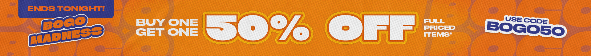 BOGO50 SALE