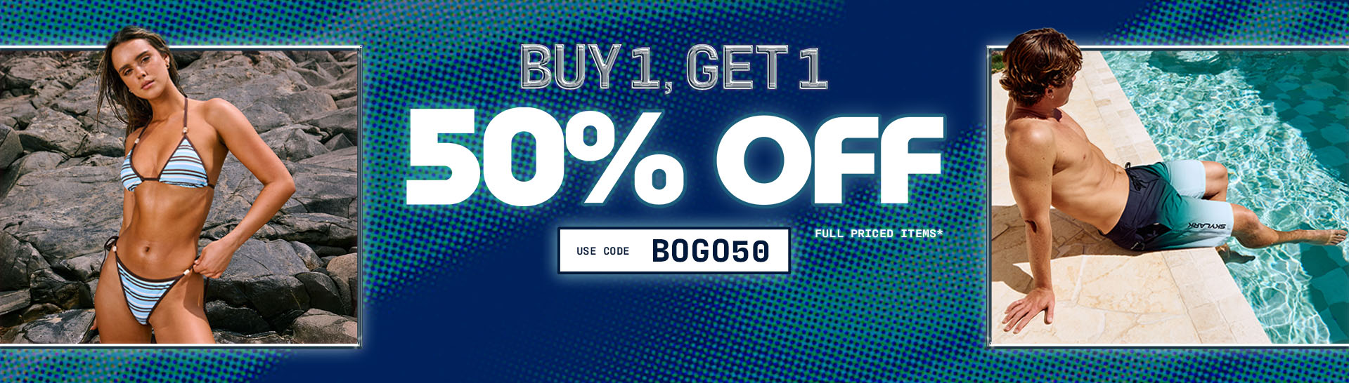 Buy 1 Get 1 50% Off* On Now!