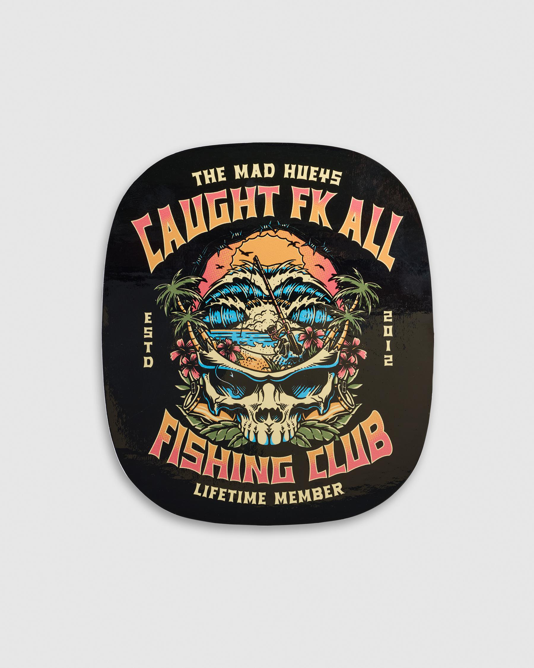 Caught Fk All Sticker