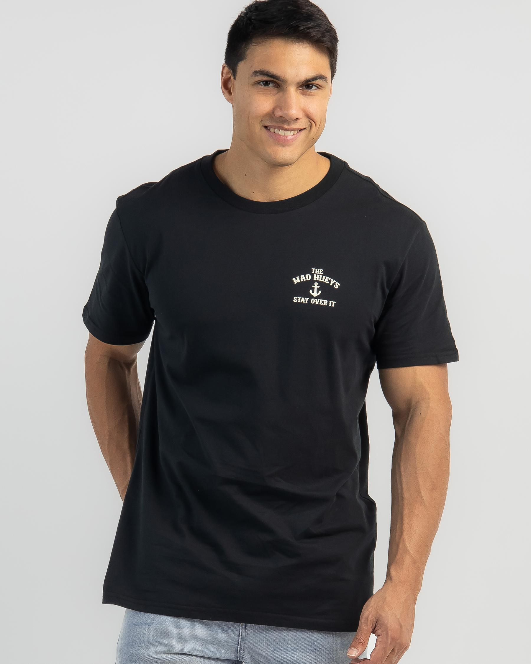 Shop The Mad Hueys Stay Over It T-Shirt In Black - Fast Shipping & Easy ...